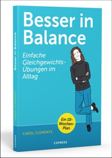 Carol Clements: Besser in Balance